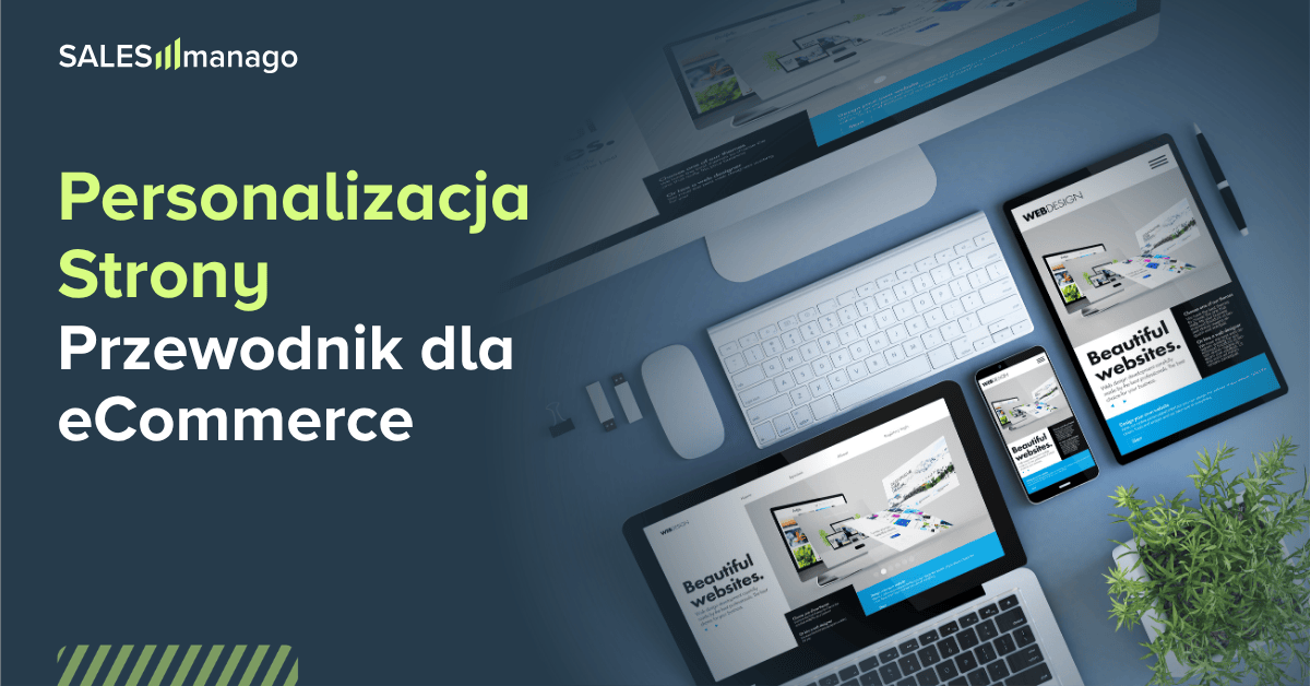 Personalizacja strony internetowej: Przewodnik dla eCommerce